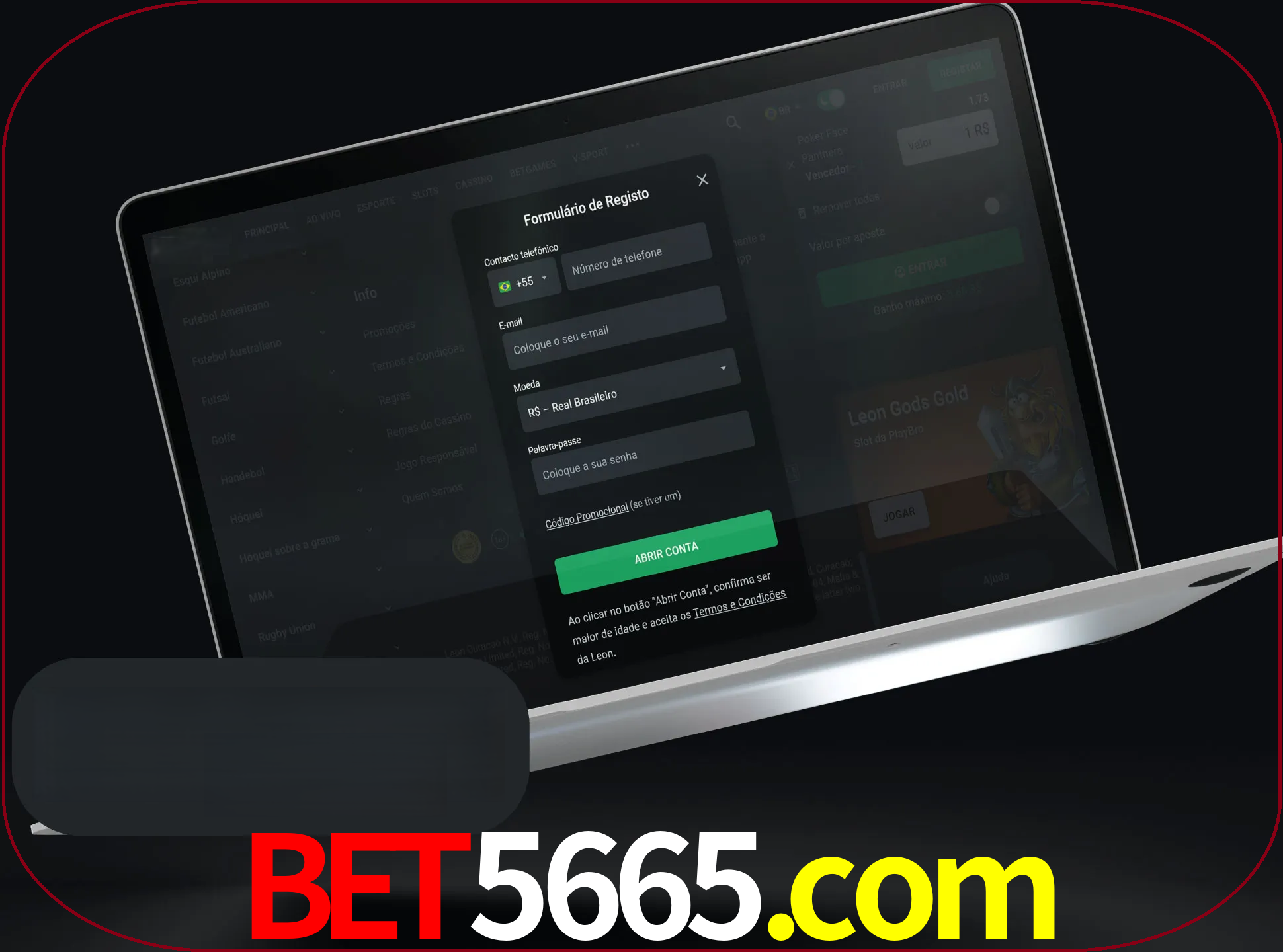 Abra o site da LeonBet e crie sua própria conta.